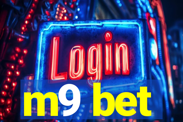m9 bet